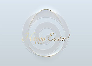 Easter minimalist greeting card white soft 3D egg shape abstract frame gold line design. Happy Easter golden text. Vector design