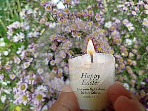 Easter quote - Forgive someone, tell someone you love them. Let your light shine. Happy Easter. With person holding candlelight.