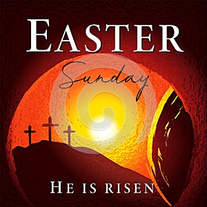 Easter Sunday - He is risen, tomb and Calvary morning