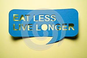 Eat Less Live Longer Motivational Message photo