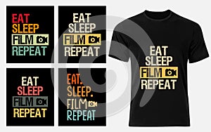 Eat Sleep Film repeat Movie Director Filmmaker Retro Vintage t-shirt