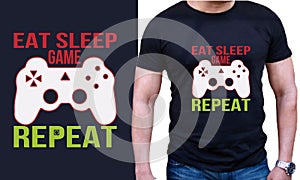 Eat sleep Game Repeat -Funny gamer t-shirt design