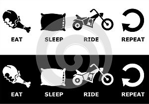 Eat, Sleep, Ride and Repeat Symbols