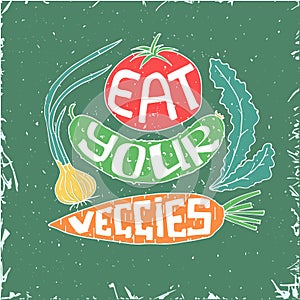 Eat your veggies