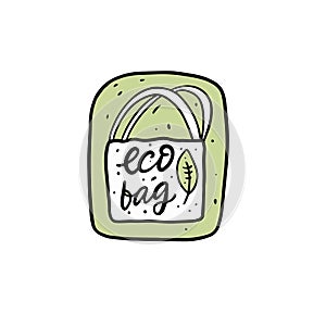 Eco bag phrase and leave sign. Hand drawn ecology lettering text.