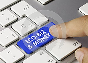 ECO-BIZ & MONEY - Inscription on Blue Keyboard Key