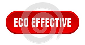 eco effective button