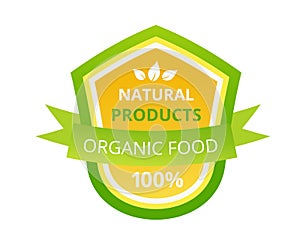 Eco-friendly 100 guaranteed natural products, food market, farm, biological label.