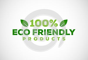 Eco friendly icon. Eco friendly and organic labels sign. Healthy natural product label design vector illustration