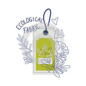 Eco Friendly Tag for Ecological Clothing Fabric Shopping Vector Illustration