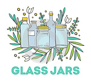 Eco glass jars and cans. Plant leaves on the background. Hand drawn vector sketch color illustration