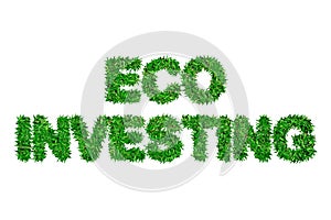`Eco Investing` Grass Text Isolated