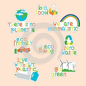 Eco lettering guotes on stickers set. Zero waste, live without plastis, eco bag, eco frendly, go green, we are