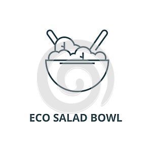 Eco salad bowl  line icon, vector. Eco salad bowl  outline sign, concept symbol, flat illustration