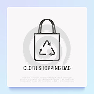 Ecobag with recycling sign thin line icon. Modern vector illustration of cloth shopping bag