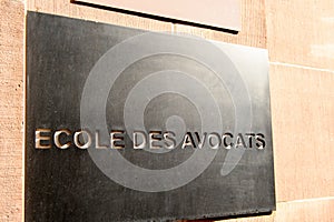 Ecole des avocats - translates from French as Lawyers school