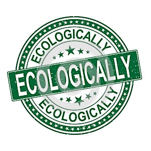 Ecologic Certified Original Stamp. ECOLOGICALLY Design Vector Badge Art. Quality Badge.