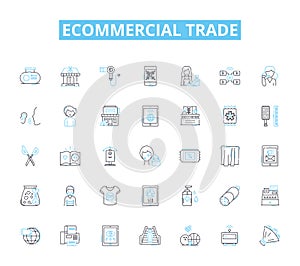 Ecommercial trade linear icons set. Ecommerce, Online, Marketing, Sales, Business, Internet, Digital line vector and