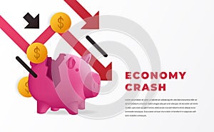 Economy Crash concept with fall arrow and money with piggy bank for global crisis, inflation, downtrend, bankrupt with white