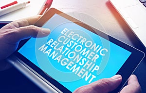 The ECRM electronic customer relationship management.