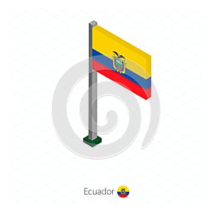 Ecuador Flag on Flagpole in Isometric dimension