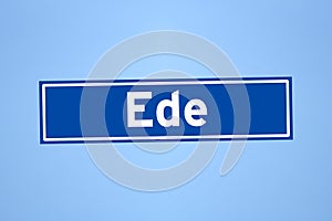 Ede place name sign in the Netherlands