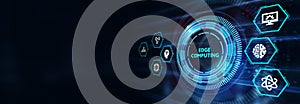 Edge computing modern IT technology on virtual screen. Business, technology, internet and networking concept. 3d illustration