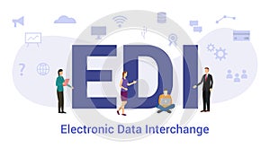 Edi electronic data interchange concept with big word or text and team people with modern flat style - vector