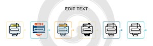 Edit text vector icon in 6 different modern styles. Black, two colored edit text icons designed in filled, outline, line and