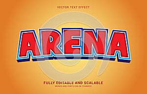 Editable text effect, Arena style