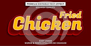 Editable text effect fried chicken