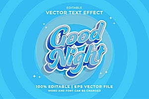 Editable text effect Good Night 3d Cartoon template style premium vector