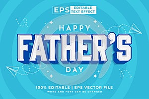Editable text effect Happy Fathers Day 3d Cartoon template style premium vector
