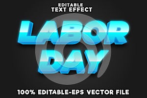 Editable text effect labor day with new modern neon blue style