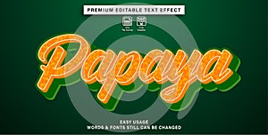 Editable text effect papaya