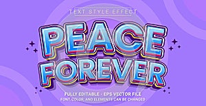 Editable Text Effect with Peace Forever Theme. Premium Graphic Vector Template