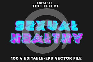 Editable text effect sexual healthy with neon modern style