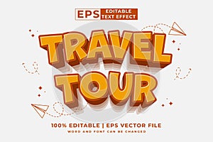 Editable text effect Travel Tour 3d cartoon template style premium vector
