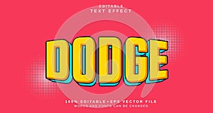 Editable text style effect - Dodge text style theme