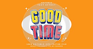 Editable text style effect - Good Time text style theme