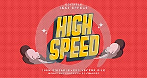Editable text style effect - High Speed text style theme