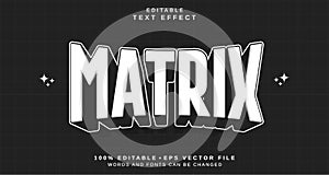 Editable text style effect - Matrix text style theme