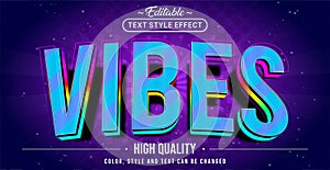 Editable text style effect - Vibes text style theme