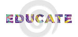 Educate Concept Retro Colorful Word Art Illustration