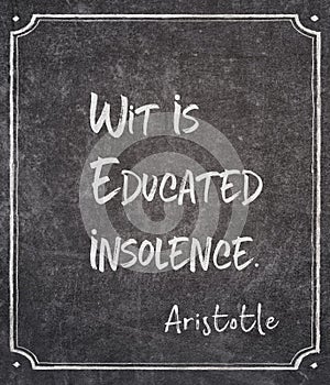 Educated insolence Aristotle