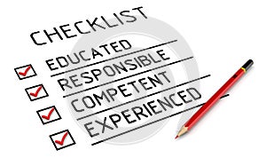 Educated, responsible, competent, experienced. The checklist