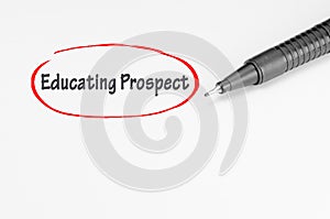 Educating Prospect - Business Concept