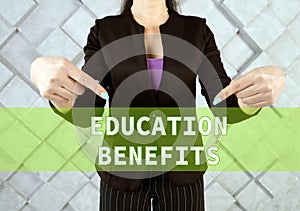 EDUCATION BENEFITS text in virtual screen
