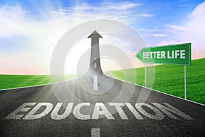 Education for better life