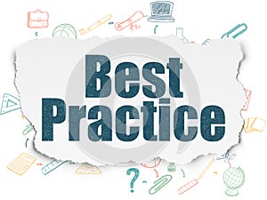 Education concept: Best Practice on Torn Paper